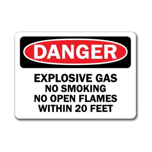 Signmission Danger-Explosive Gas No Smoking or Flame in 20 Ft 10x14 OSHA, DS-Explosive Gas No Smoking or Open DS-Explosive Gas No Smoking or Open - main